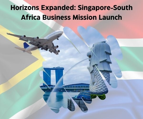 thumbnails Horizon's Expanded: Singapore-South Africa Business Mission Launch